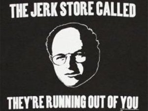 youre-behaving-like-more-of-a-jerk-than-usual